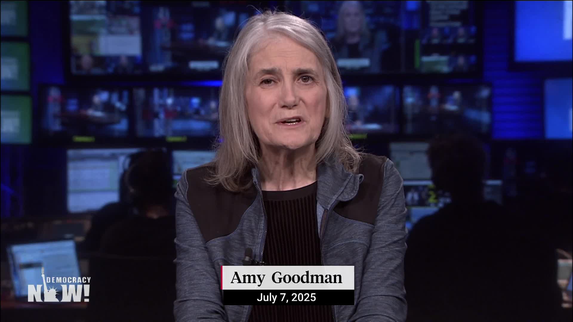 Democracy Now - July 7, 2025