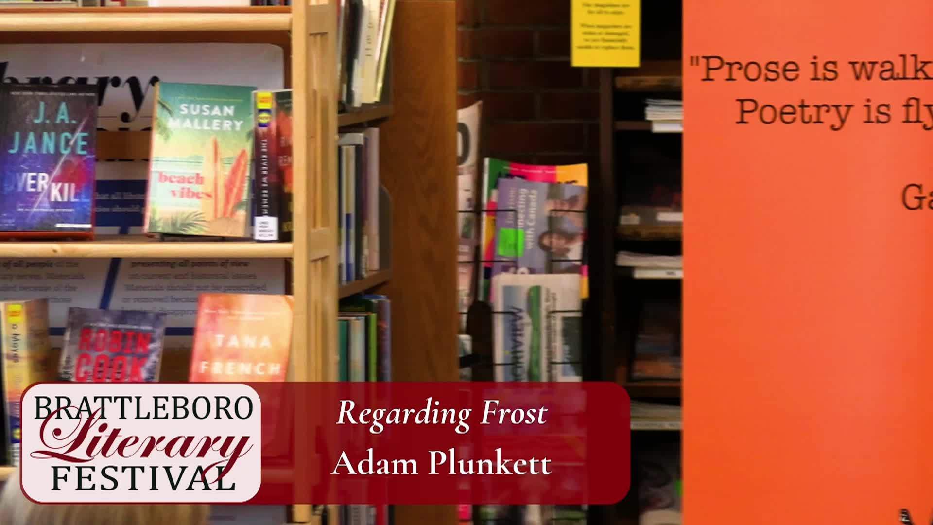 Thumbnail image for Brattleboro Literary Festival - Regarding Frost